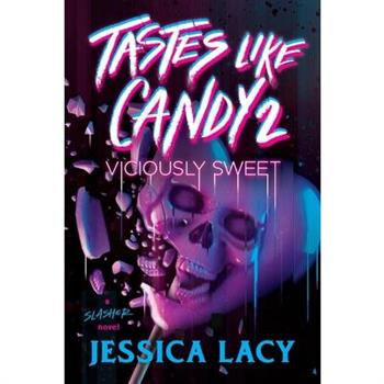 Tastes Like Candy 2: Sugarless